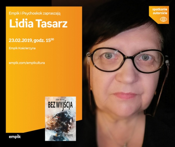 Lidia Tasarz | Empik Kościerzyna LIFESTYLE, Książka - spotkanie