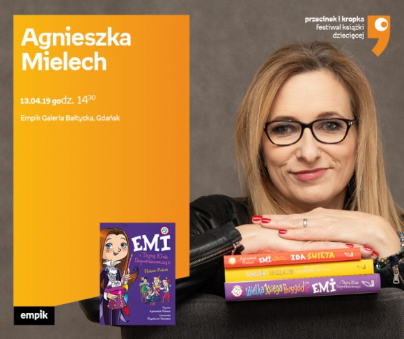 Agnieszka Mielech | Empik Galeria Bałtycka LIFESTYLE, Książka - spotkanie