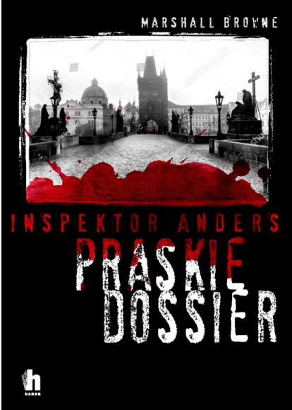 Premiera książki INSPEKTOR ANDERS I PRASKIE DOSSIER LIFESTYLE, Książka - 23 kwietnia odbędzie się premiera bestsellerowej powieści kryminalnej „Inspektor Anders i praskie dossier”, wydanej w wersji e-book przez Wydawnictwo Harde.