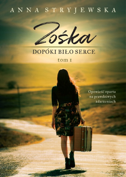 ZOŚKA. Dopóki bije serce LIFESTYLE, Książka - „Zośka. Dopóki bije serce” pióra Anny Stryjewskiej to oparta na faktach powieść rozgrywająca się w latach 60., która ukaże się nakładem Wydawnictwa Szara Godzina 25 sierpnia. Jej bohaterka miała odwagę, mimo sprzeciwu otoczenia, rozwijać swój talent i spełniać marzenia.